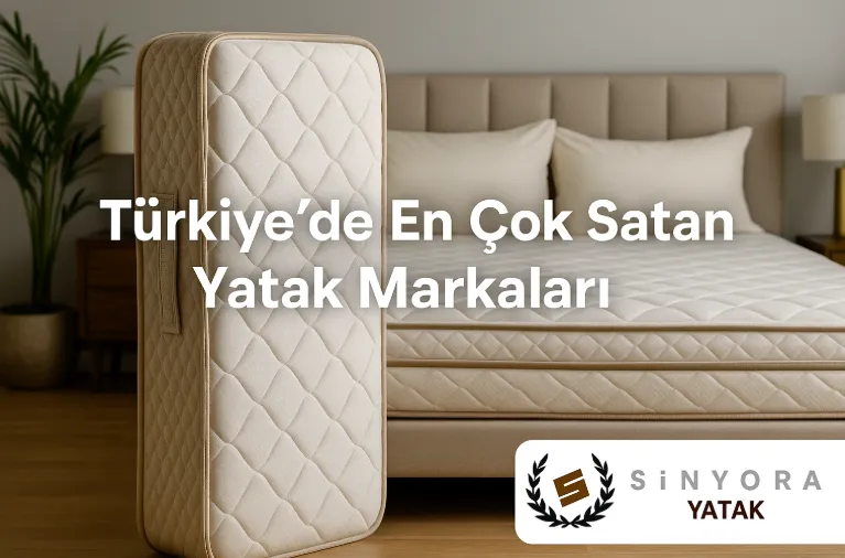 Türkiye’de en çok satan yatak markaları