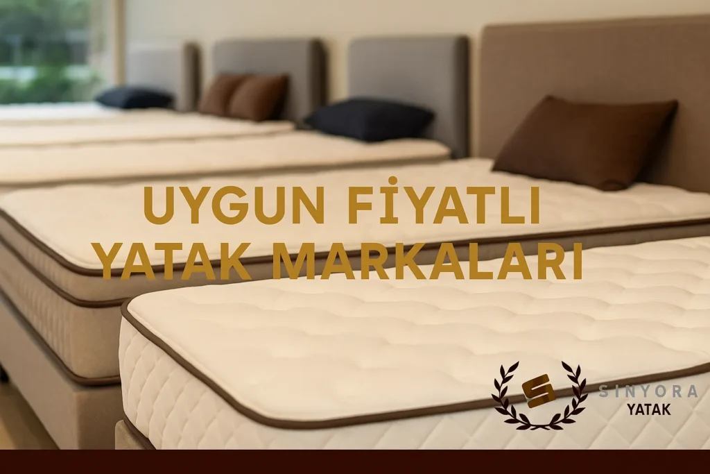 uygun fiyatlı yatak markaları