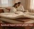 خطوات اختيار المرتبة الإسفنجية مقاس سرير سوبر كينج الصحيح